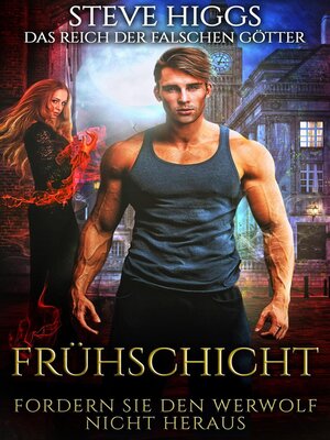 cover image of Frühschicht--Fordere den Werwolf nicht heraus